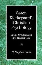 Soren Kierkegaards Christian Psychology: Insight f...  Book, Verzenden, Evans, C. Stephen