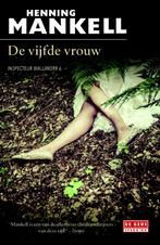 De vijfde vrouw / Wallander / 7 9789044536836, Verzenden, Gelezen, Henning Mankell