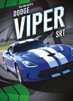 Gek op autos!  -   Dodge Viper SRT 9789463411400, Zo goed als nieuw, Calvin Cruz, Verzenden