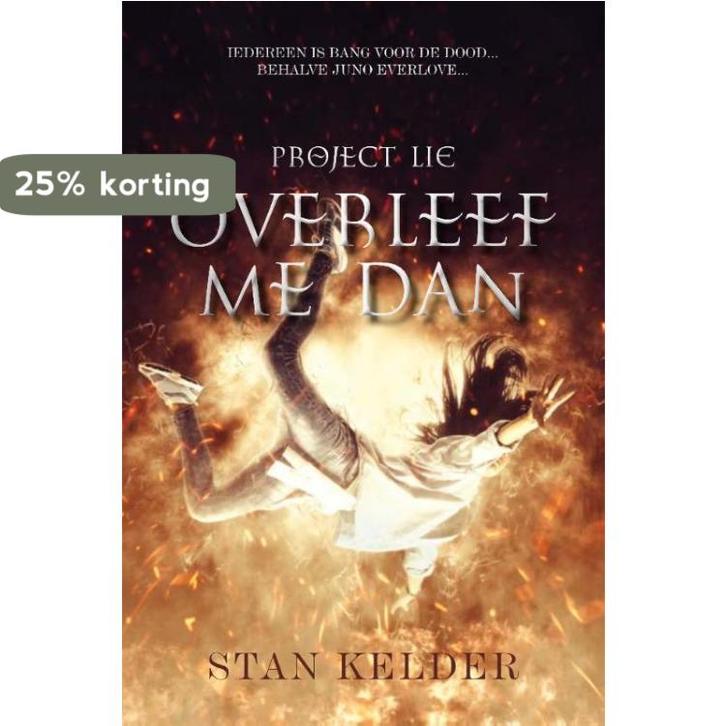 Overleef me dan Project LIE 9789464035872 Stan Kelder, Boeken, Science fiction, Gelezen, Verzenden