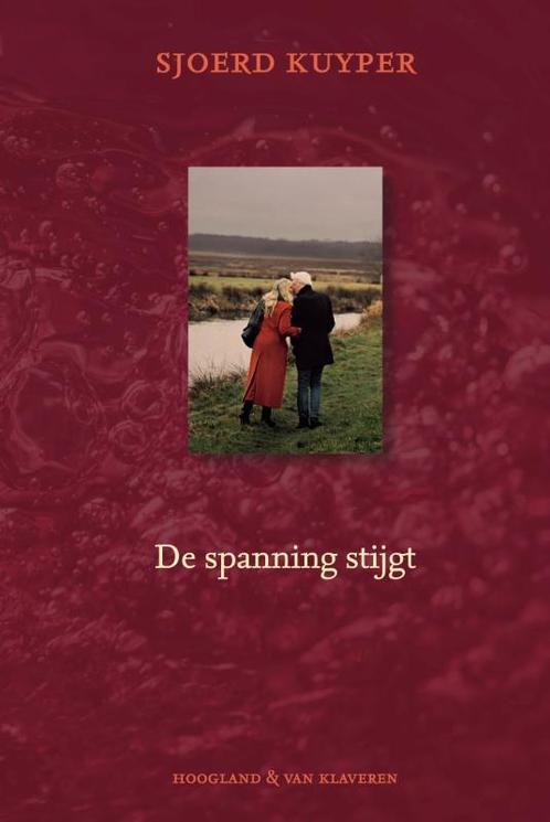 De spanning stijgt 9789089674401 Sjoerd Kuyper, Boeken, Overige Boeken, Zo goed als nieuw, Verzenden