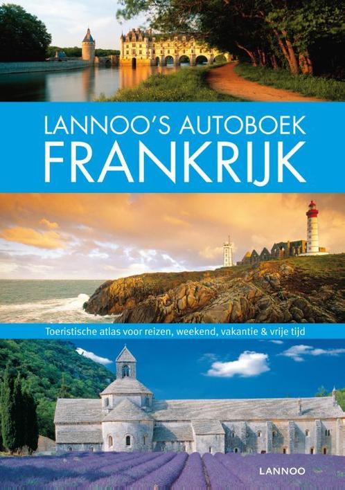 Lannoos Autoboek Frankrijk 9789020995275, Livres, Guides touristiques, Envoi