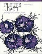 Fleurs de Bach : 38 remèdes aux vertus naturelles von Gu..., Livres, Livres Autre, Verzenden