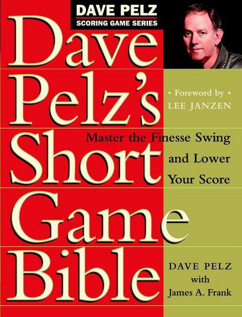 Dave Pelzs Short Game Bible 9780767903448 Dave Pelz, Boeken, Taal | Engels, Gelezen, Verzenden