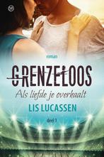 Grenzeloos / California Campus / 1 9789401911122, Boeken, Verzenden, Gelezen, Lis Lucassen