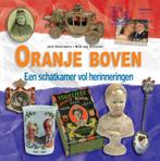 Oranje Boven 9789058974884, Jack Botermans, Wim van Grinsven, Verzenden