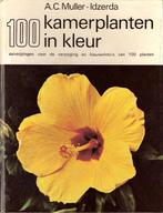 Honderd kamerplanten in kleur 9789021503400, Boeken, Gelezen, Muller Idzerda, Verzenden