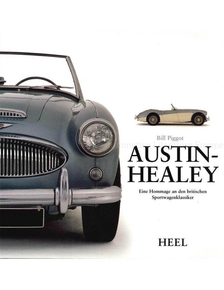 AUSTIN - HEALEY, EIN HOMMAGE AN DEN BRITISCHEN SPORTWAGENK.., Boeken, Auto's | Boeken, Ophalen of Verzenden