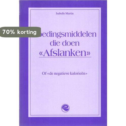 Voedingsmiddelen die doen afslanken 9789063260132 Kervels, Boeken, Overige Boeken, Gelezen, Verzenden