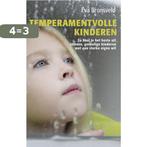 Temperamentvolle kinderen 9789021557298 Eva Bronsveld, Boeken, Verzenden, Zo goed als nieuw, Eva Bronsveld