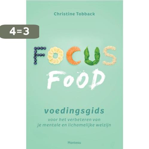 Focusfood 9789022331491 Christine Tobback, Boeken, Kookboeken, Gelezen, Verzenden