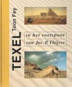 Texel in het voetspoor van Jac. P. Thijsse, Verzenden, Nieuw, Nederlands