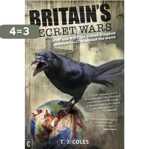 Britains Secret Wars 9781905570782 t. J. Coles, Boeken, Taal | Engels, Gelezen, Verzenden
