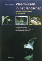 VLEERMUIZEN IN HET LANDSCHAP 9789060973929 K. Kapteyn, Boeken, Verzenden, Zo goed als nieuw, K. Kapteyn