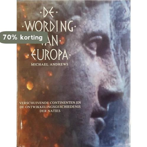 De wording van Europa 9789065905307 Andrews Michael, Boeken, Overige Boeken, Zo goed als nieuw, Verzenden