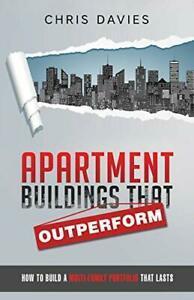 Apartment Buildings that Outperform: How To Bui. Davies,, Livres, Livres Autre, Envoi