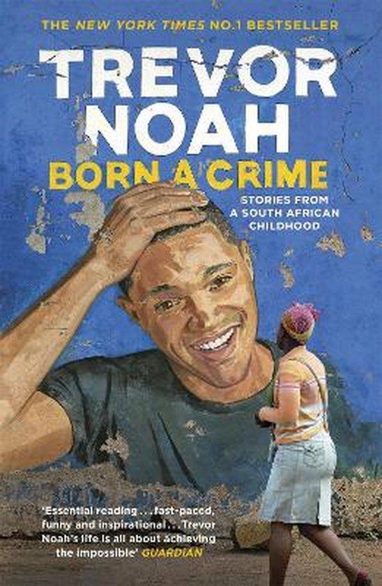 Born A Crime 9781473635302 Trevor Noah, Boeken, Taal | Engels, Gelezen, Verzenden