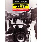 Ardennen 44-45 Hitlers ultieme Blitzkrieg 9789020925272, Boeken, Verzenden, Gelezen, Taghon