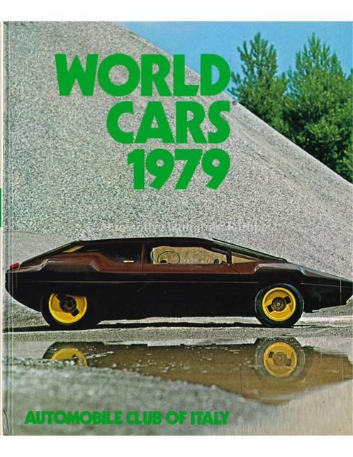 1979 WORLD CARS - AUTOMOBILE CLUB OF ITALY - BOEK, Livres, Autos | Livres