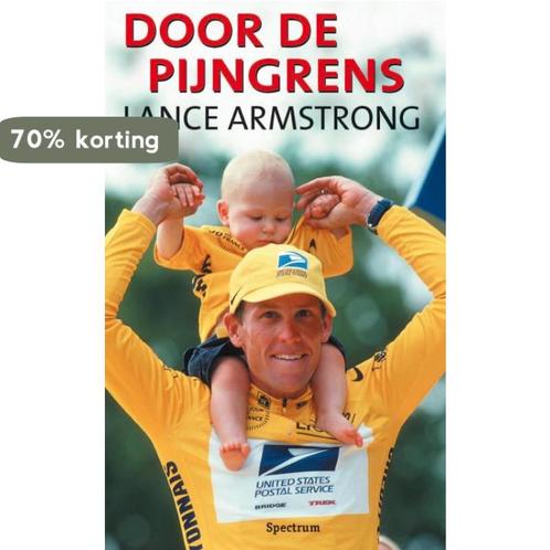Door de pijngrens 9789027474193 Lance Armstrong, Boeken, Hobby en Vrije tijd, Gelezen, Verzenden
