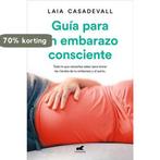 Guía para un embarazo consciente / Guide to a Conscious, Verzenden, Gelezen, Laia Casadeval