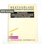 Inleiding organisatiekunde / Informatica Bestuurlijke, Boeken, Verzenden, Gelezen, J. van der Weijden