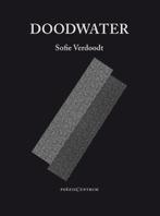 Doodwater 9789056554057 Sofie Verdoodt, Boeken, Verzenden, Zo goed als nieuw, Sofie Verdoodt