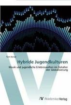 Hybride Jugendkulturen.by Tom New   ., Hensel Tom, Verzenden