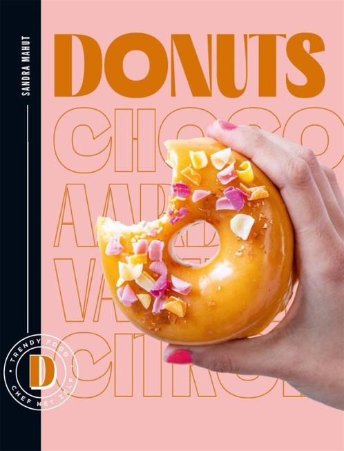 Donuts / Chef het zelf 9789023017226 Sandra Mahut, Livres, Livres de cuisine, Envoi