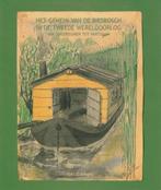 Het geheim van de Biesbosch in de Tweede Wereldoorlog, Boeken, Oorlog en Militair, Verzenden, Gelezen, B. Zijlmans
