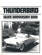 THUNDERBIRD SILVER ANNIVERSARY BOOK