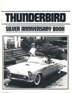 THUNDERBIRD SILVER ANNIVERSARY BOOK, Boeken, Nieuw