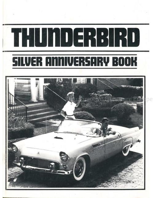 THUNDERBIRD SILVER ANNIVERSARY BOOK, Livres, Autos | Livres