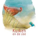 Kuiken en de zee 9789082308662, Boeken, Kinderboeken | Kleuters, Gelezen, Thea Dubelaar, Verzenden