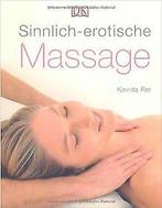 Sinnlich-erotische Massage  Kavida Rei  Book, Gelezen, Kavida Rei, Verzenden
