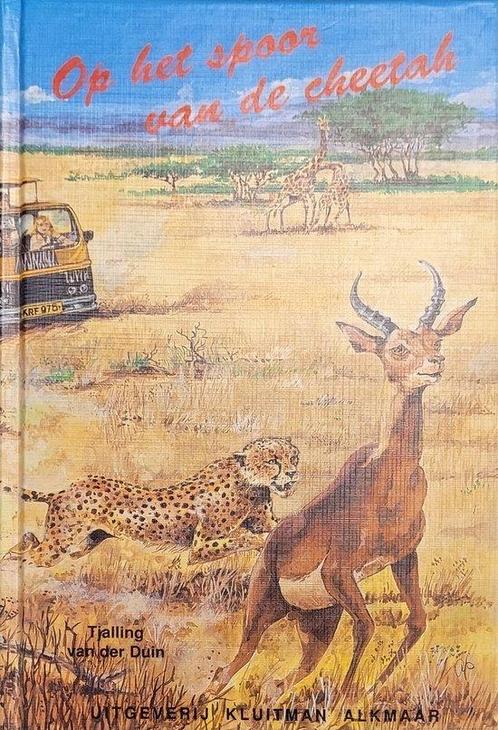 Op het spoor van de cheetah - Tjalling van der Duin, Boeken, Kinderboeken | Jeugd | 13 jaar en ouder, Gelezen, Verzenden