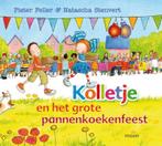 Kolletje  / En Het Grote Pannenkoekenfeest 9789048805709, Pieter Feller, Feller, Pieter, Verzenden