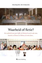 Waarheid of fictie? 9789491144288 François Huysmans, Boeken, Verzenden, Gelezen, François Huysmans