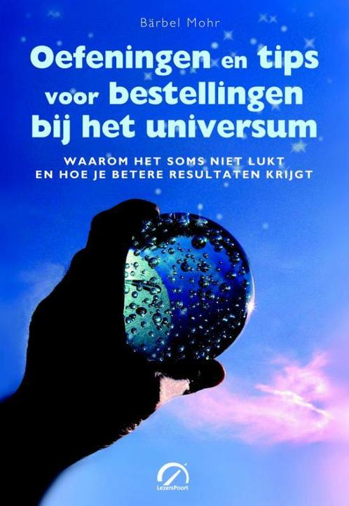 Oefeningen en tips voor bestellingen bij het universum /, Boeken, Esoterie en Spiritualiteit, Zo goed als nieuw, Verzenden