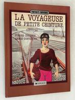 La Voyageuse de petite ceinture + dédicace - C - 1 Album -, Nieuw