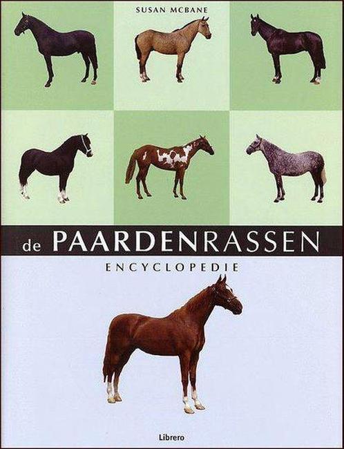 De paardenrassen encyclopedie 9789057644764, Livres, Animaux & Animaux domestiques, Envoi