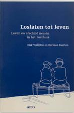 Loslaten tot leven 9789033456749 E. Verliefde, Verzenden, Gelezen, E. Verliefde