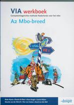 VIA A 2 MBO-breed Werkboek 9789076944838, Verzenden, Gelezen