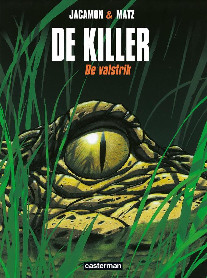 De valstrik / De killer / 2 9789030380146 Matz, Boeken, Stripverhalen, Zo goed als nieuw, Verzenden
