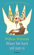 Waar het hart vol van is / Gouden Griffelreeks 9789045106298, Boeken, Verzenden, Zo goed als nieuw, Willem Wilmink