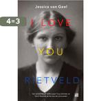 I love you, Rietveld 9789048837038 Jessica van Geel, Verzenden, Gelezen, Jessica van Geel