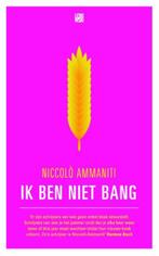 Ik ben niet bang 9789048808649 Niccolò Ammaniti, Boeken, Verzenden, Gelezen, Niccolò Ammaniti
