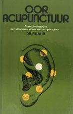Ooracupunctuur - Auriculotherapie, een moderne vorm van, Verzenden, Zo goed als nieuw, Bahr