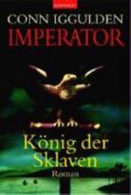 Iggulden: Imperator 2/König 9783442361441, Boeken, Conn Iggulden, Gelezen, Verzenden