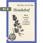 HONDSDRAF 9789012100878 Nicoline van der Sijs, Verzenden, Gelezen, Nicoline van der Sijs